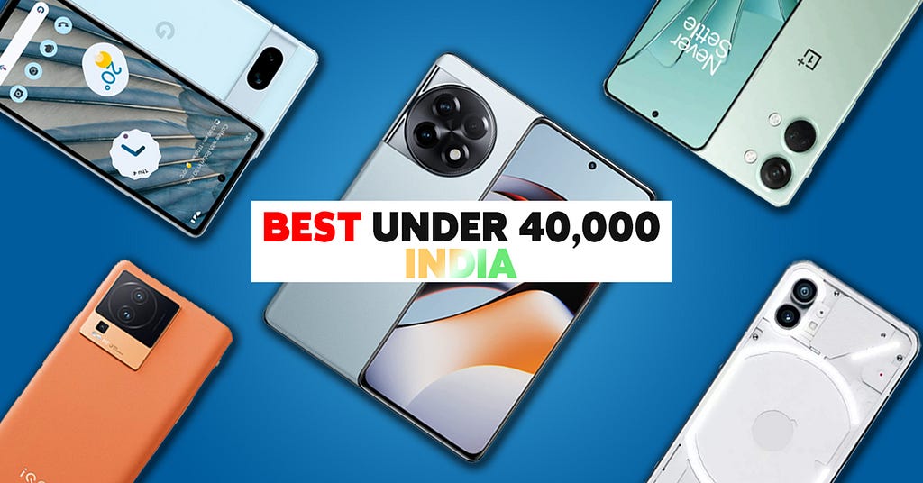 best phone under 40000 now