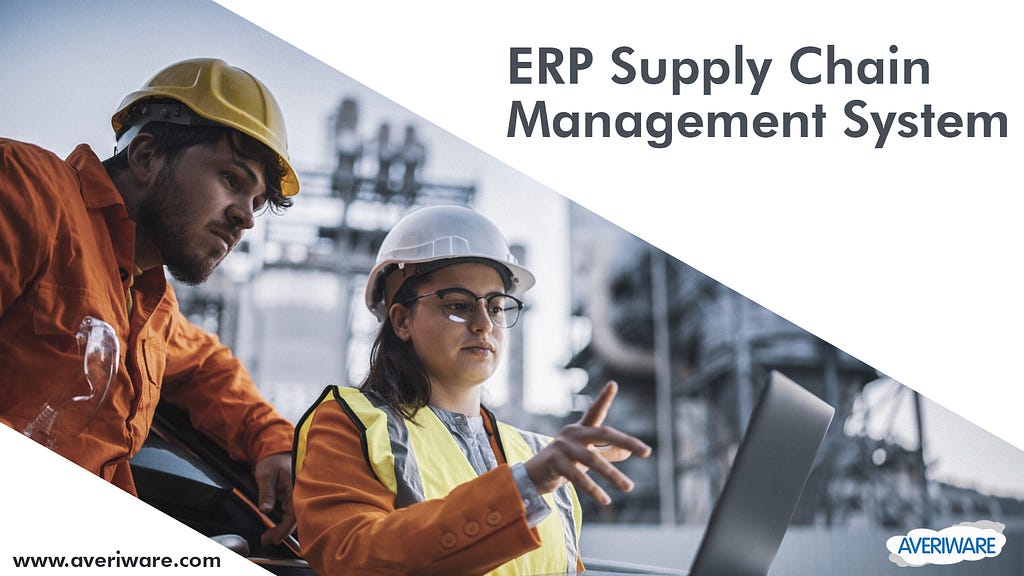 ERP Supply Chain Management