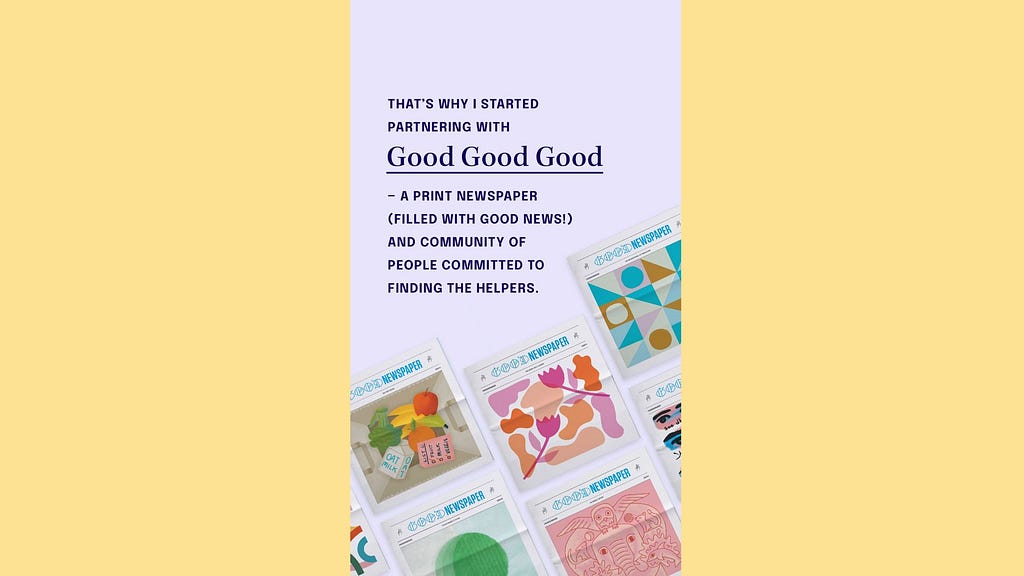 A print newspaper titled “Good Good Good” with a colorful masthead is displayed on a table. The newspaper is filled with positive news stories.