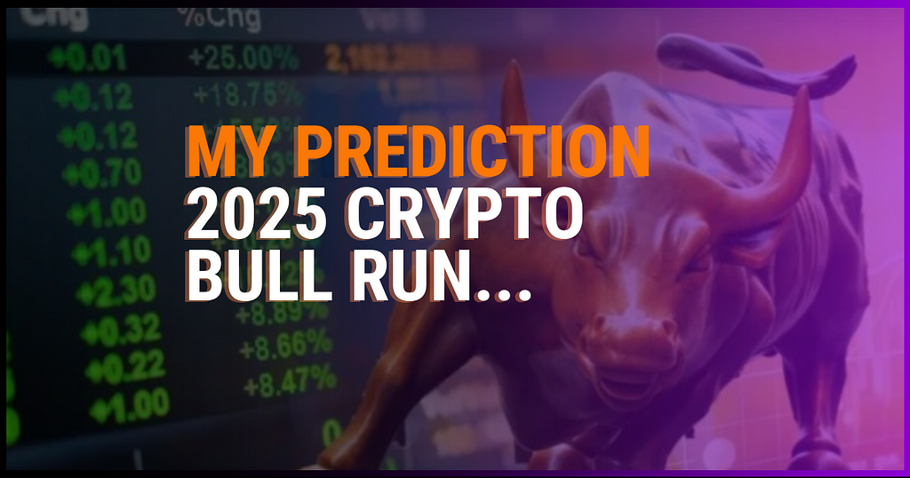 2025 Crypto Bull Run