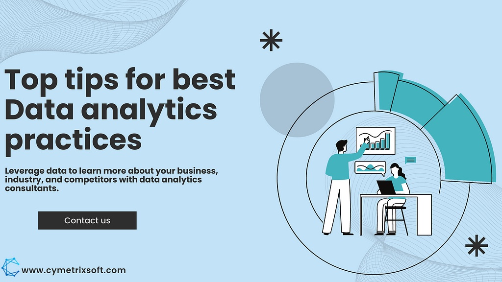 Top tips for best Data analytics practices