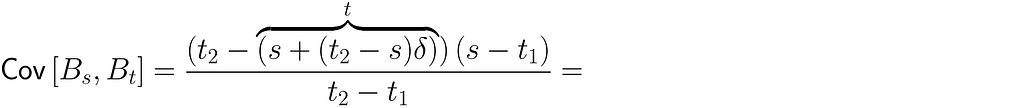 \text{Cov}\left[ B_s, B_t \right] = \dfrac{(t_2 — \overbrace{(s + ( t_2 — s ) \delta)}^{t})\left( s -t_1\right)}{t_2 — t_1} =