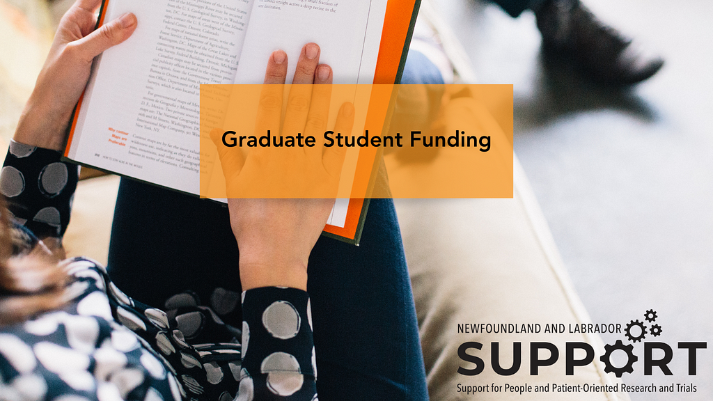 Image of a person reading a book. Text reads: Graduate Student Funding. NL SUPPORT logo.
