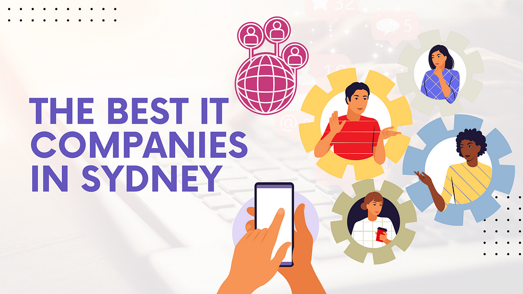 The Best IT Companies in Sydney