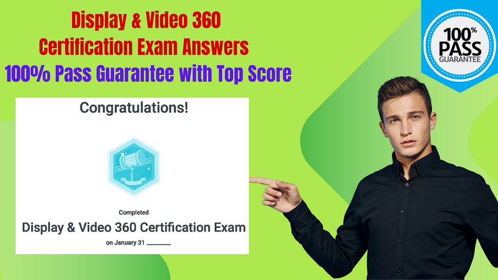 Display & Video 360 Certification Exam Answers 2024