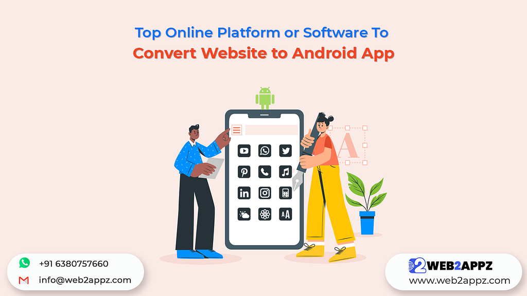 Top Online Platform or Software To Convert Website to Android App