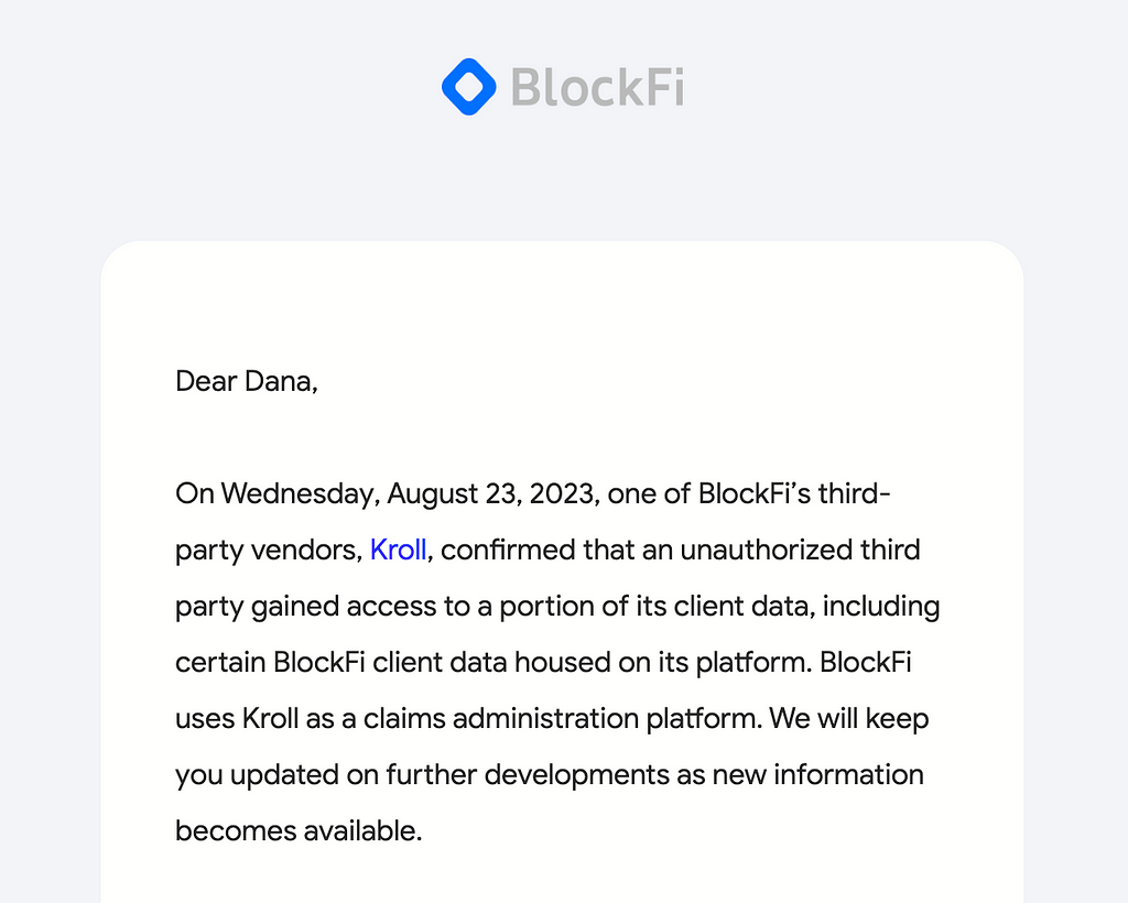 Email from Blockfi notifying Dana that the KYC database had been hacked.