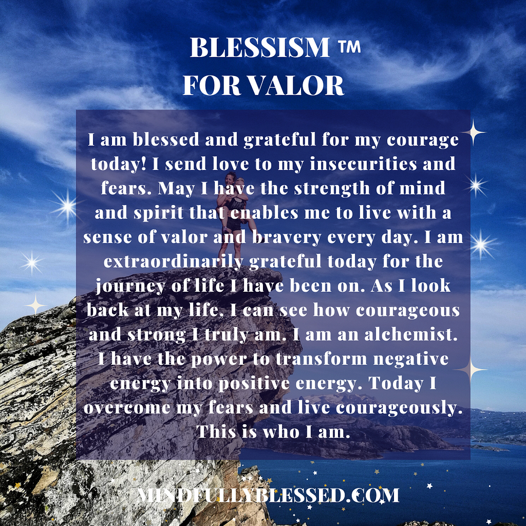 Description of a Blessism for Valor.