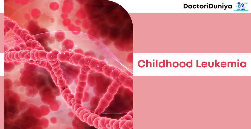 Leukemia in childhood