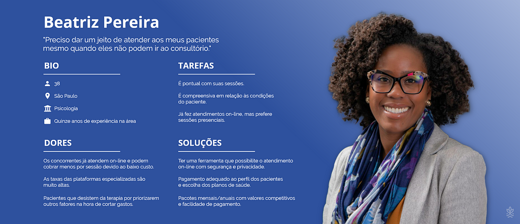 Persona da Beatriz Pereira, com as principais dores e possíveis soluções para o profissional de psicologia.