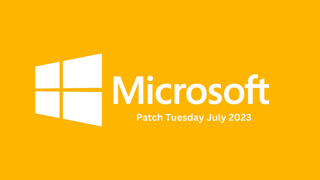 Microsoft Patch Tuesday July 2023 logo on dark yellow background