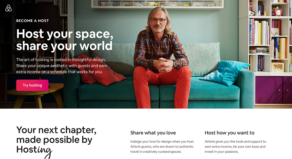 Airbnb Host page uses the storytelling principle to address the idea of hosting homes