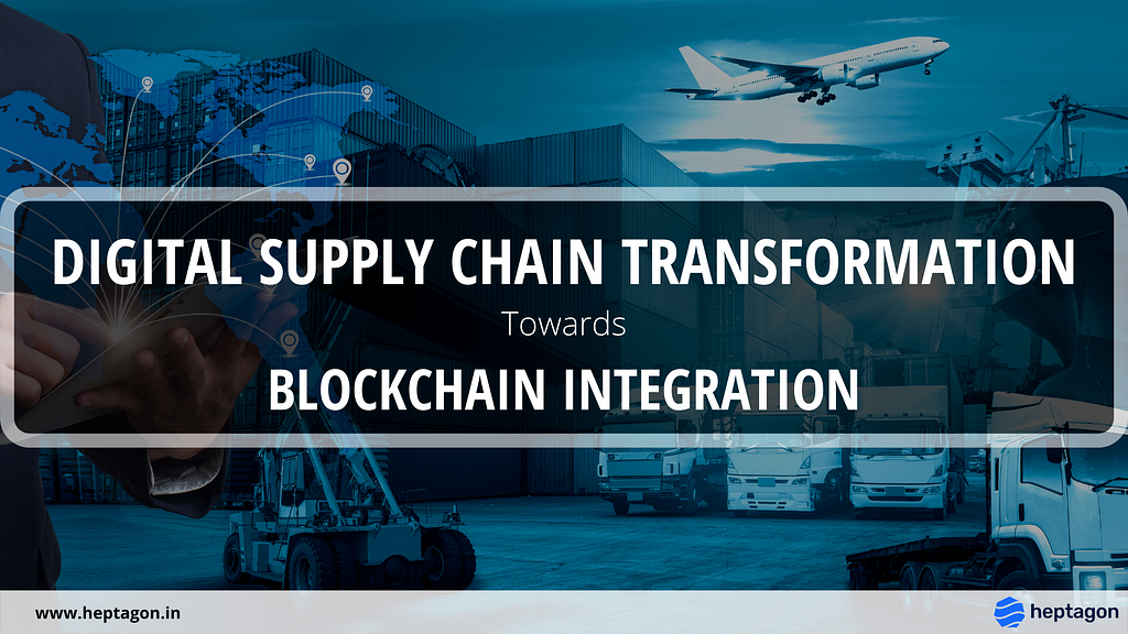 Digital Supply Chain Transformation