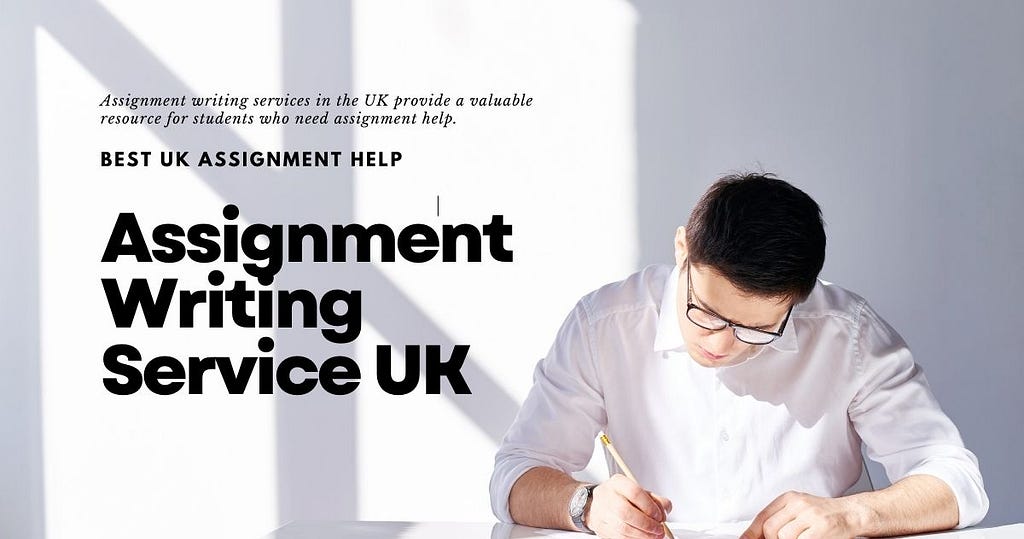 Assignment Writing Service UK