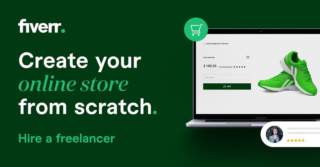 Fiverr. Create your online store from scratch. Hire a freelancer.