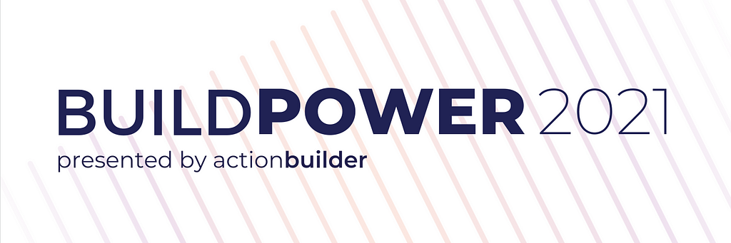 A banner image promoting the Build Power 2021 convening.