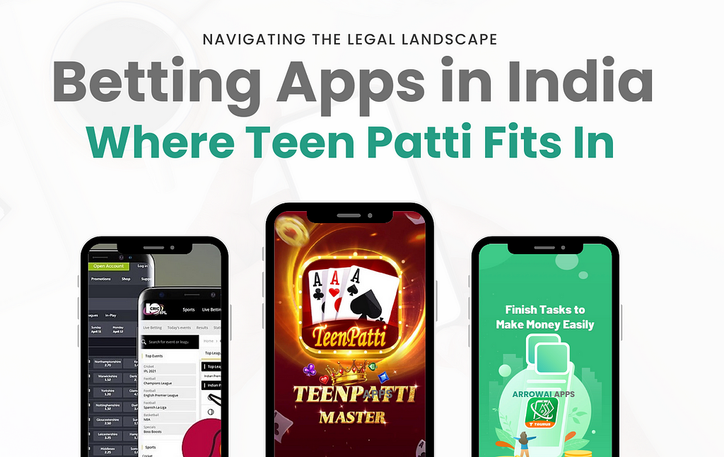 Betting apps in india & teen patti