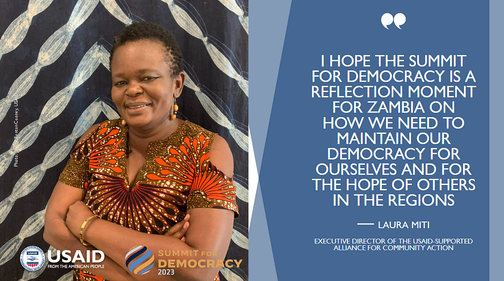 A woman on the left paired with this quote on the right: “I hope the Summit for Democracy is a reflective moment for Zambia on how we need to maintain our democracy for ourselves and for the hope of others in the region.”