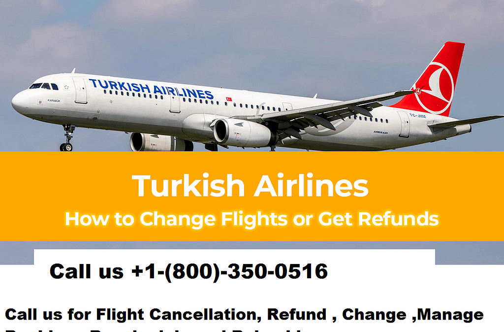 Turkish Airlines Cancellation Policy