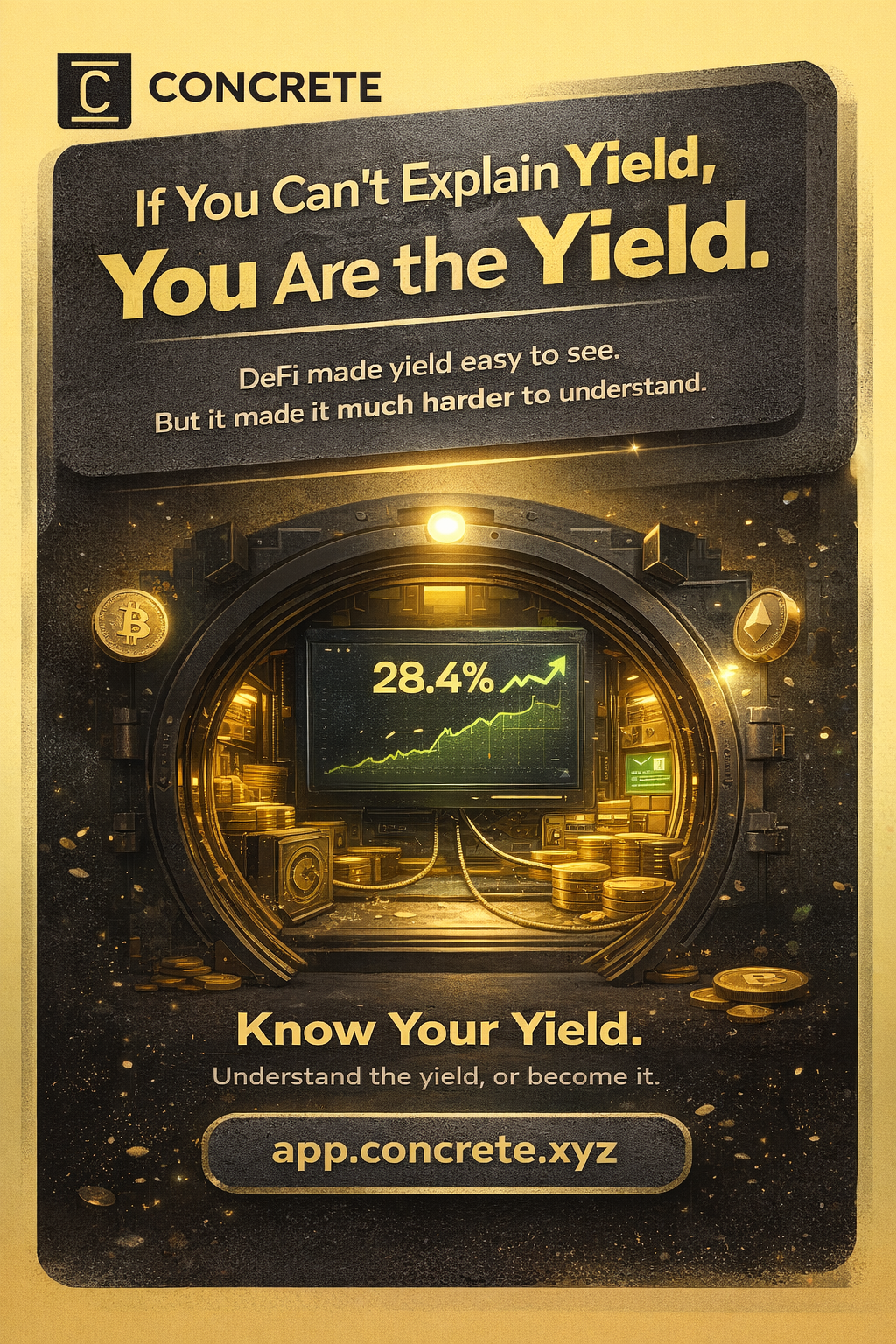 If You Can’t Explain Yield, You Are the Yield.