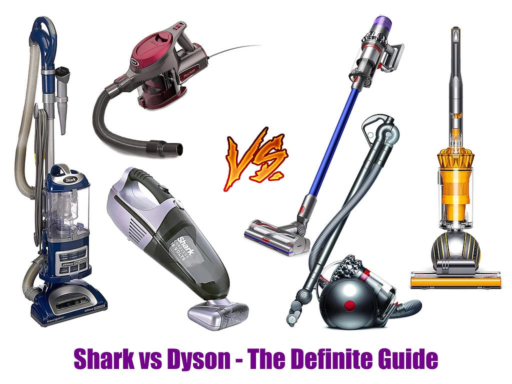 Shark vs Dyson — The Definite Guide