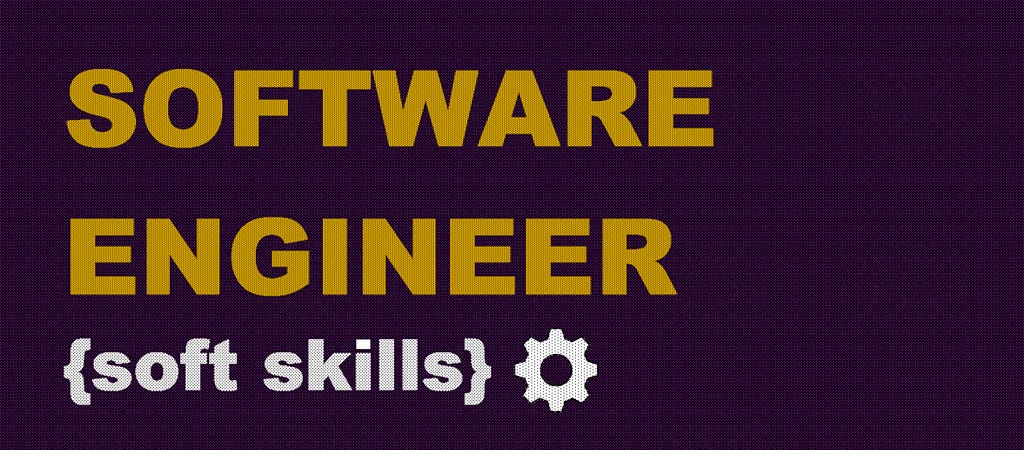 Software Engineer Soft Skills