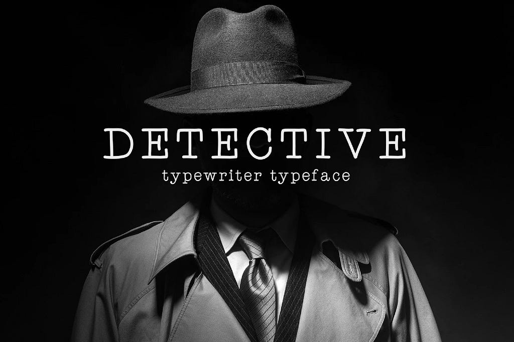 Detective — Typewriter Typeface