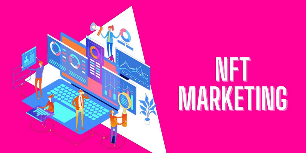 NFT Marketing: Creative Potential in the Digital Realm