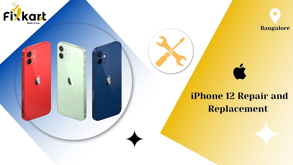 iPhone 12 repair and replacement in Bangalore