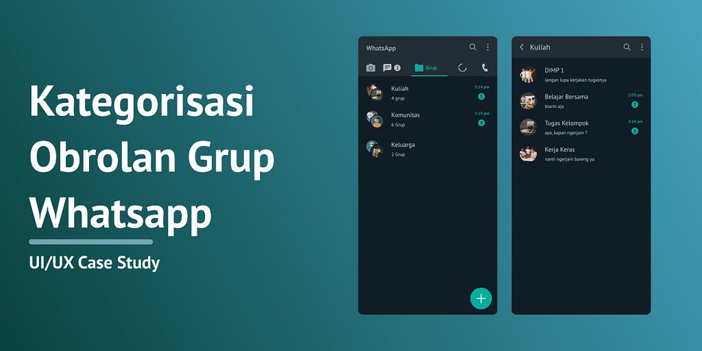 UI/UX Case Study: Meningkatkan Pengalaman Pengguna WhatsApp melalui Kategorisasi Obrolan Grup