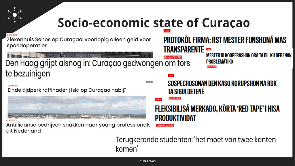 One of the slides used at the meetup showing various news headlines partly reflecting the socio-economic state of Curacao.