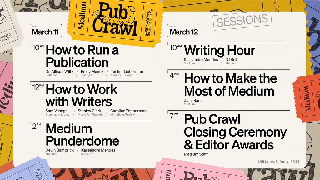 A list of sessions for Pub Crawl is shown, including times and dates that are featured elsewhere in this story