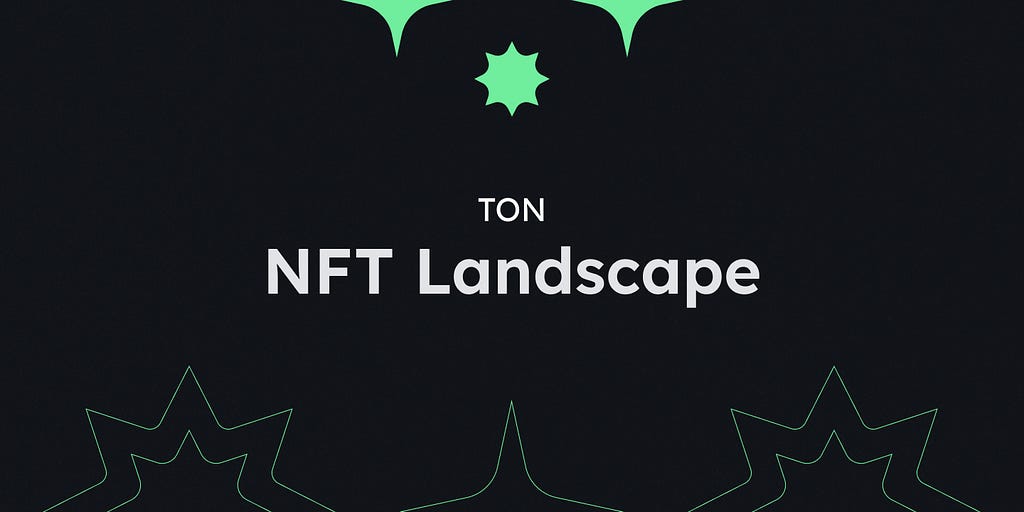 TON: NFT Landscape image