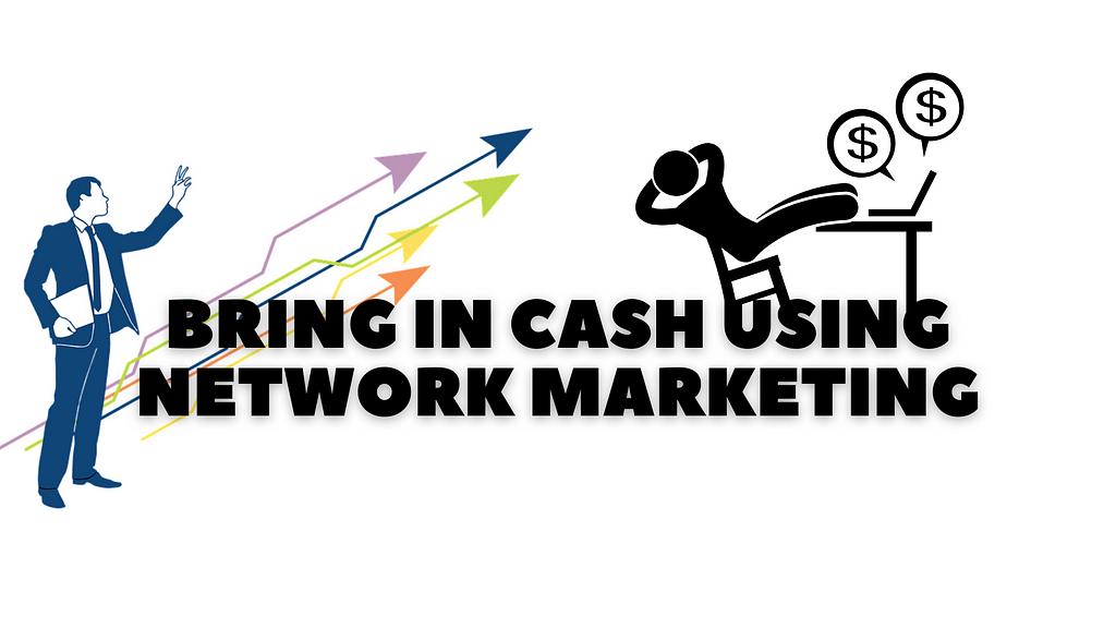 EARN MONEY USING NETWORK MARKETING,HOW TO EARN MONEY