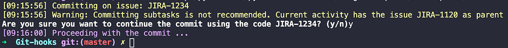 Log de execução do commit message informando: que a issue que está recebendo commit é a JIRA-1234 e ela é uma subtarefa.
