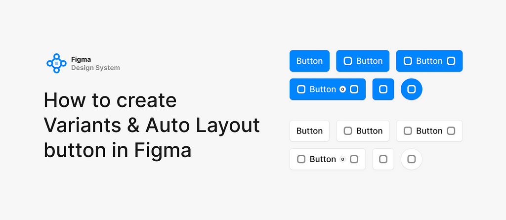 figma, button, design system, ui kit, variants, auto layout