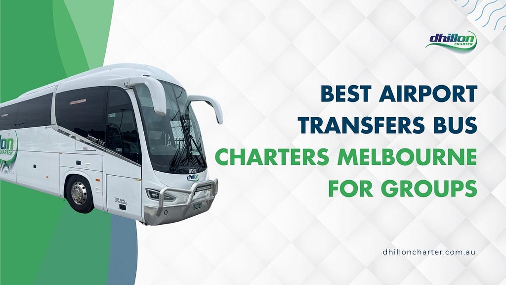 Airport transfers Bus Charters Melbourne for Groups