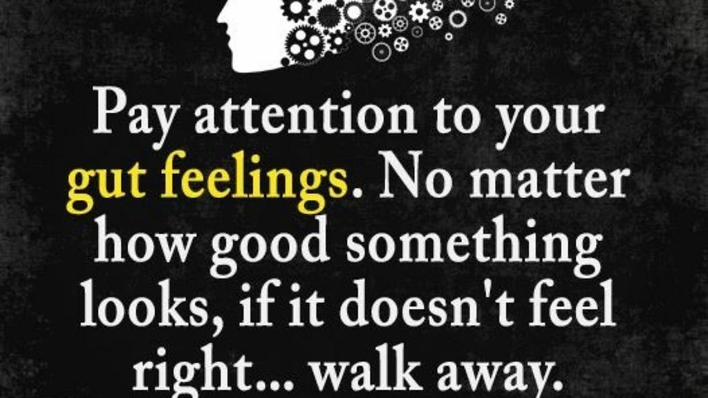 pay attention to gut feeling1
