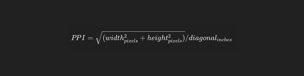 Formula for Pixel Density (PPI)