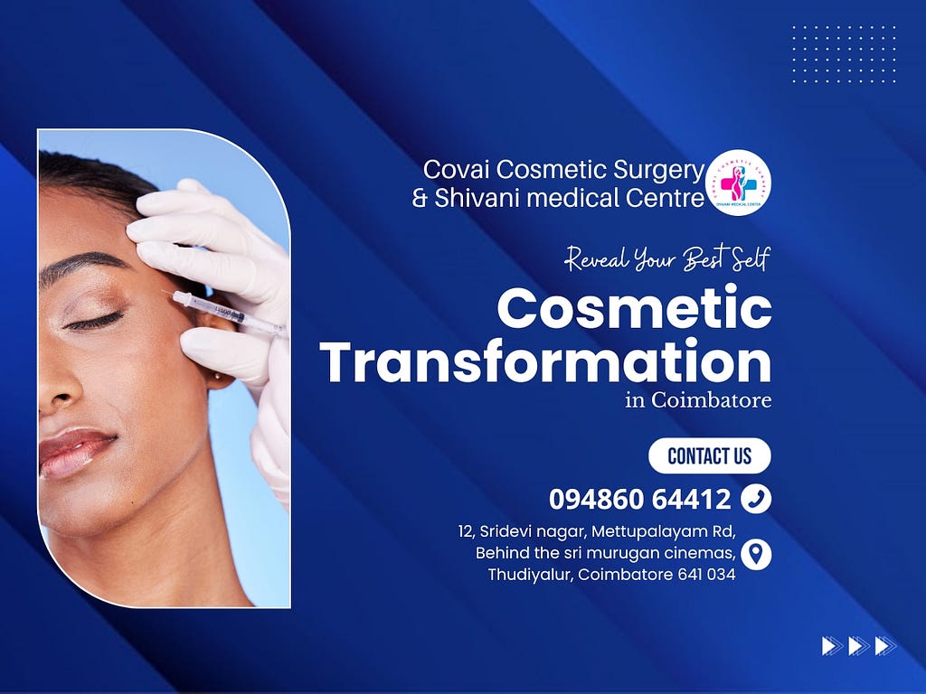 Experience personalized care and advanced techniques at Covai Cosmetic Surgery, the leading cosmetic surgery center in Coimbatore.