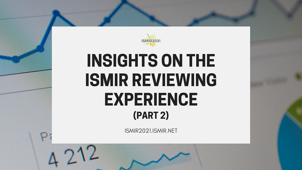 Insights on the ISMIR Reviewing Experience — Part 2