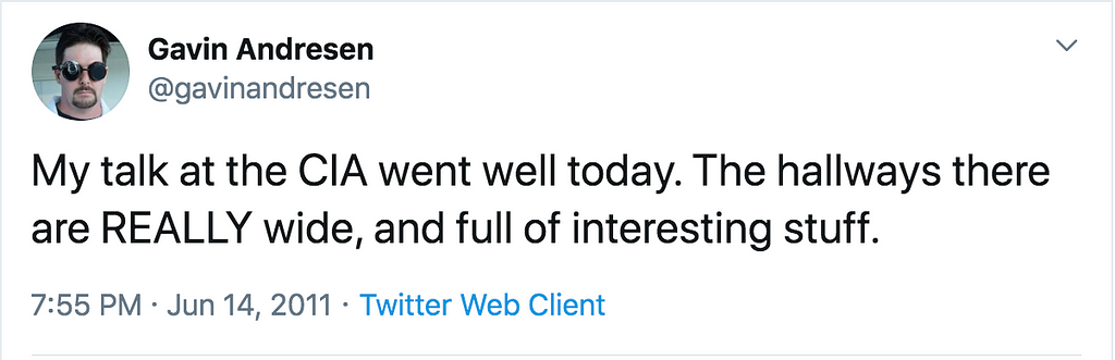 A Tweet from Gavin Andresen (@gavinandresen) in June of 2011.