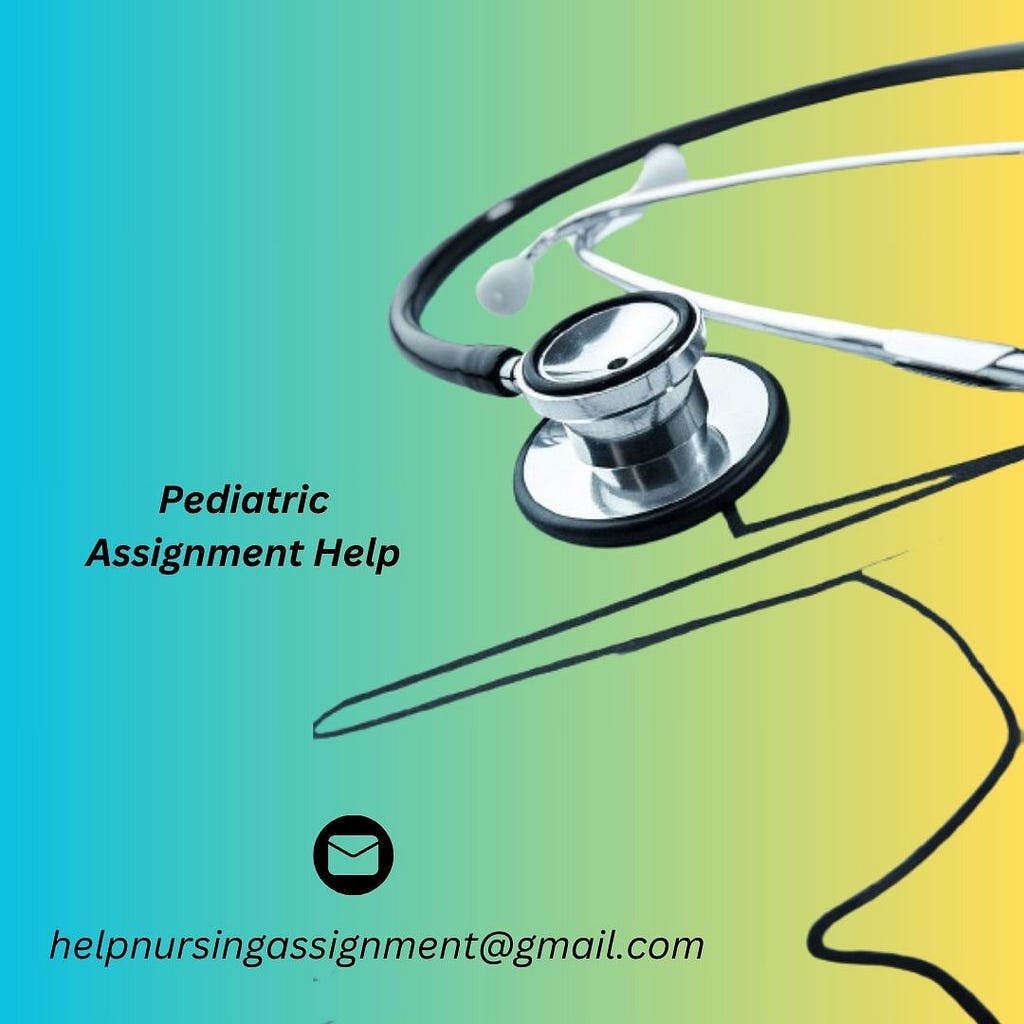 Pediatric Assignment Help