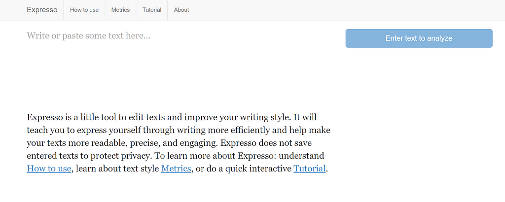 Expresso is a web tool that helps you to analyze your text and helps to improve your writing style.