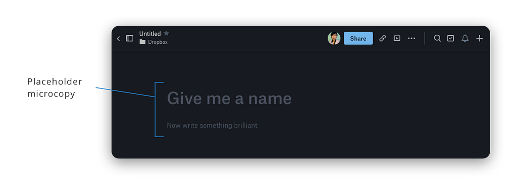 Placeholder microcopy in Dropbox Paper: title text is “Give me a name” and paragraph text is “Now write something brilliant”