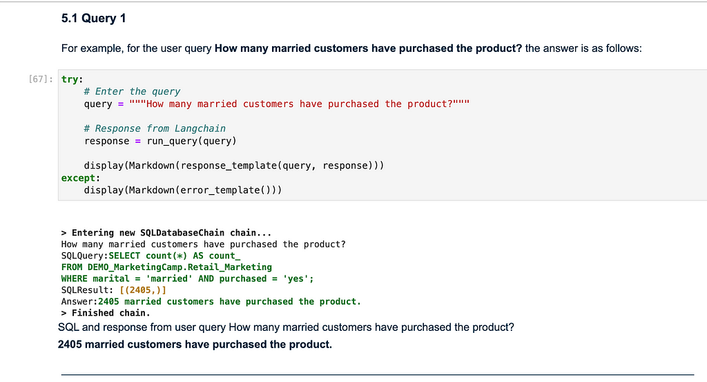 A Python code snippet and its output. The code demonstrates querying a database using the LangChain library to find out how many married customers have purchased a product. The SQL query executed is “SELECT count(*) AS count FROM DEMO.MarketingCamp_Retail_Marketing WHERE marital = ‘married’ AND purchased = ‘yes’;” and it returns a result of 2405 married customers.