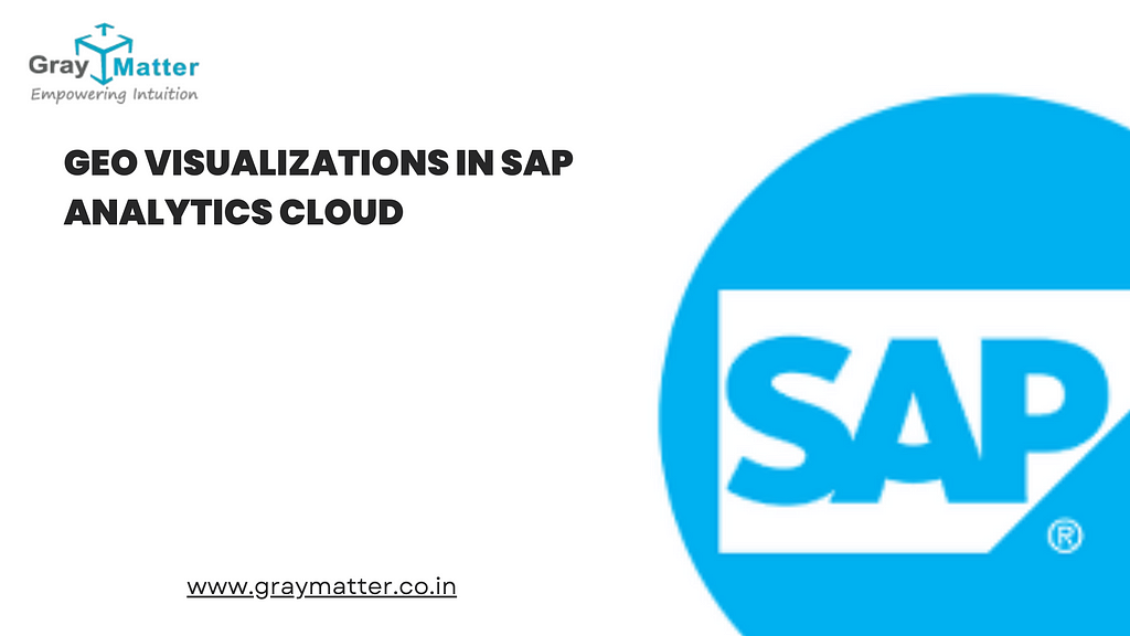 Blog banner showing SAP analytics Cloud Geo Visulizations heading