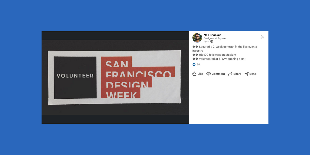 Screenshot of Neil Shankar’s LinkedIn post showing a sticker that reads “Volunteer” and “San Francisco Design Week”