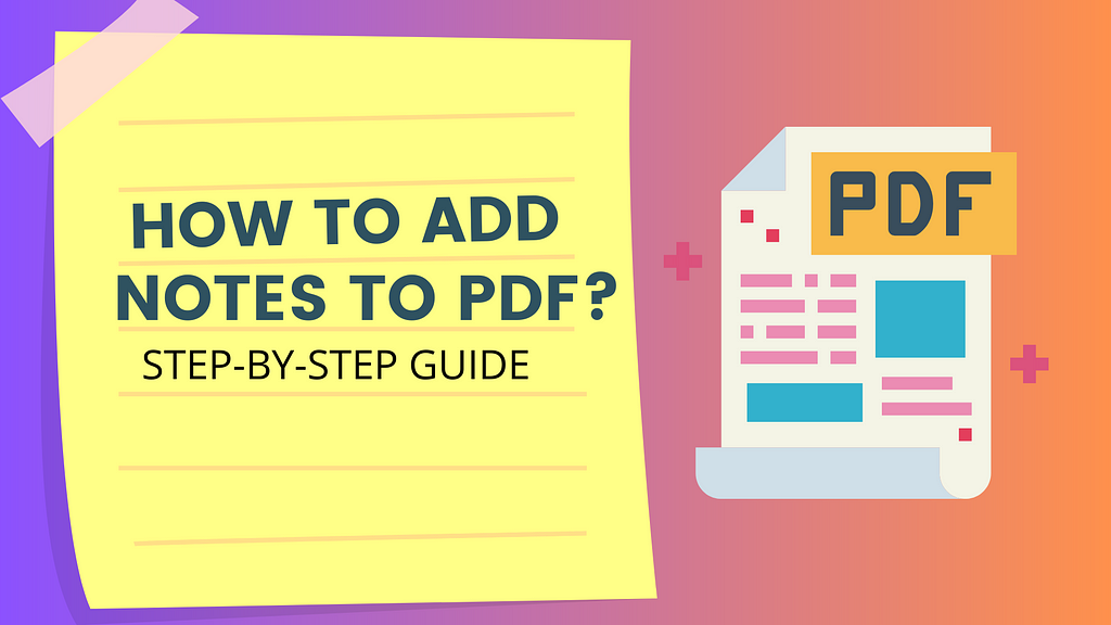 How to add notes to PDF