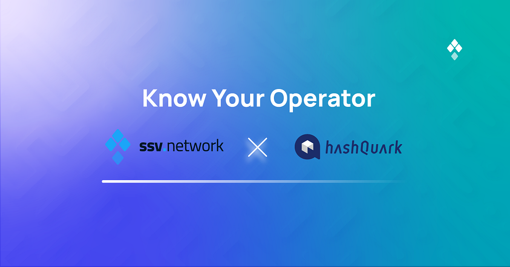 Know your Operator - HashQuark